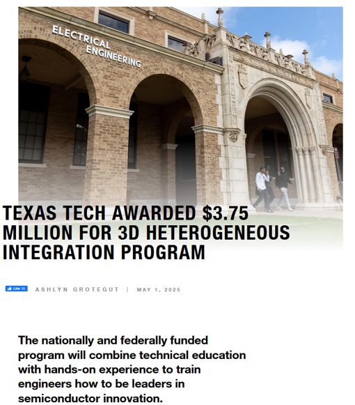 Texas Tech awarded $3.75 million for 3D Heterogeneous Integration Program
